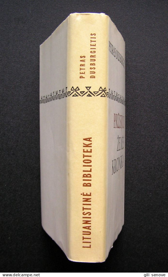 Lithuanian Book / Prūsijos žemės Kronika By Dusburgietis 1985 - Kultur