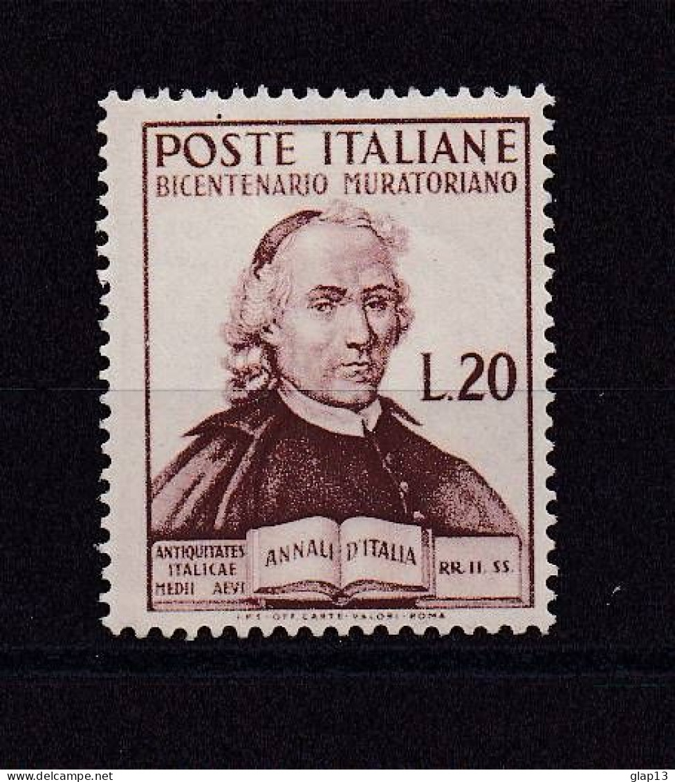 ITALIE 1950 TIMBRE N°563 NEUF AVEC CHARNIERE LUDOVICO MURATORI - 1946-60: Neufs