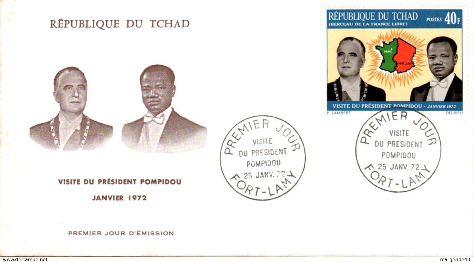 TCHAD FDC 1972 VISITE PRESIDENT POMPIDOU - Tchad (1960-...)