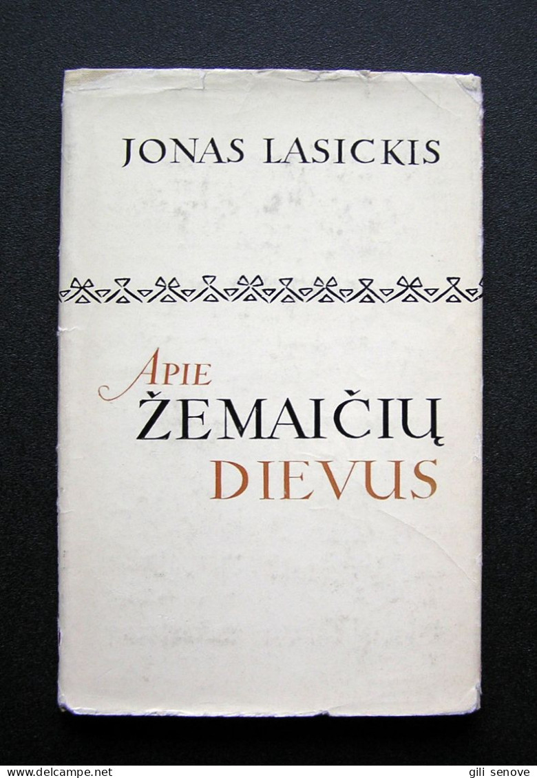 Lithuanian Book / Apie žemaičių Dievus By Lasickis 1969 - Culture