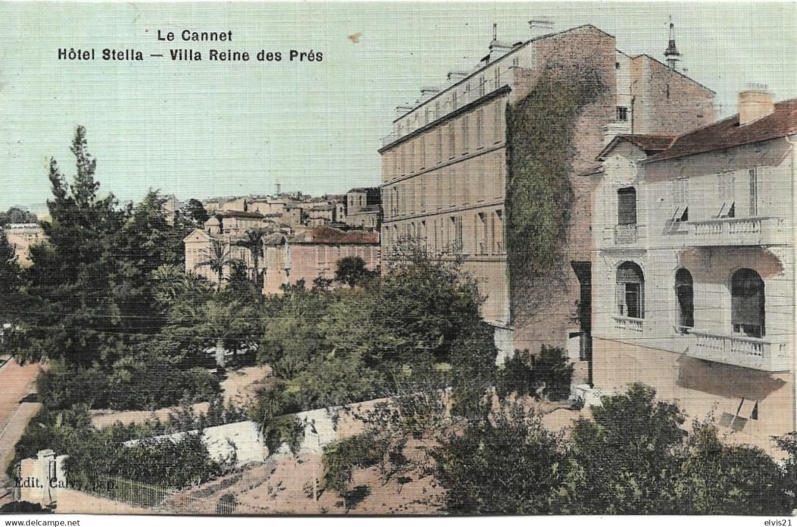 LE CANNET Hôtel Stella. Villa Reine Des Prés - Le Cannet