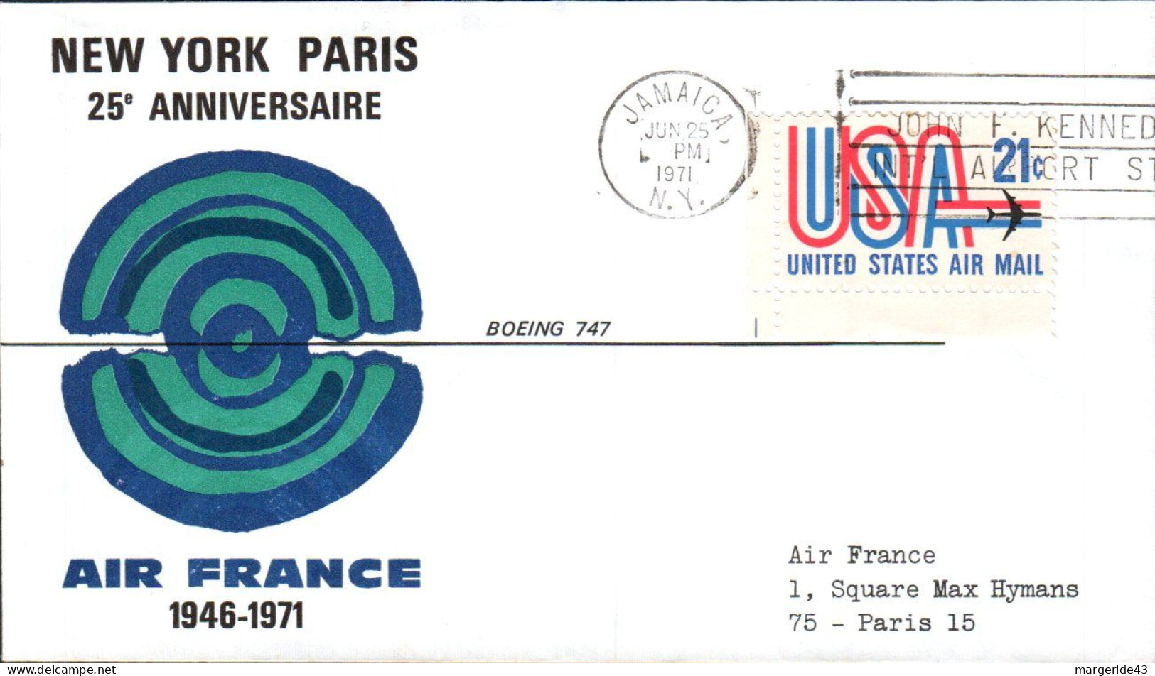 USA ETATS UNIS 25 ANS NEW YORK-PARIS PAR AIR FRANCE 1971 - Enveloppes évenementielles