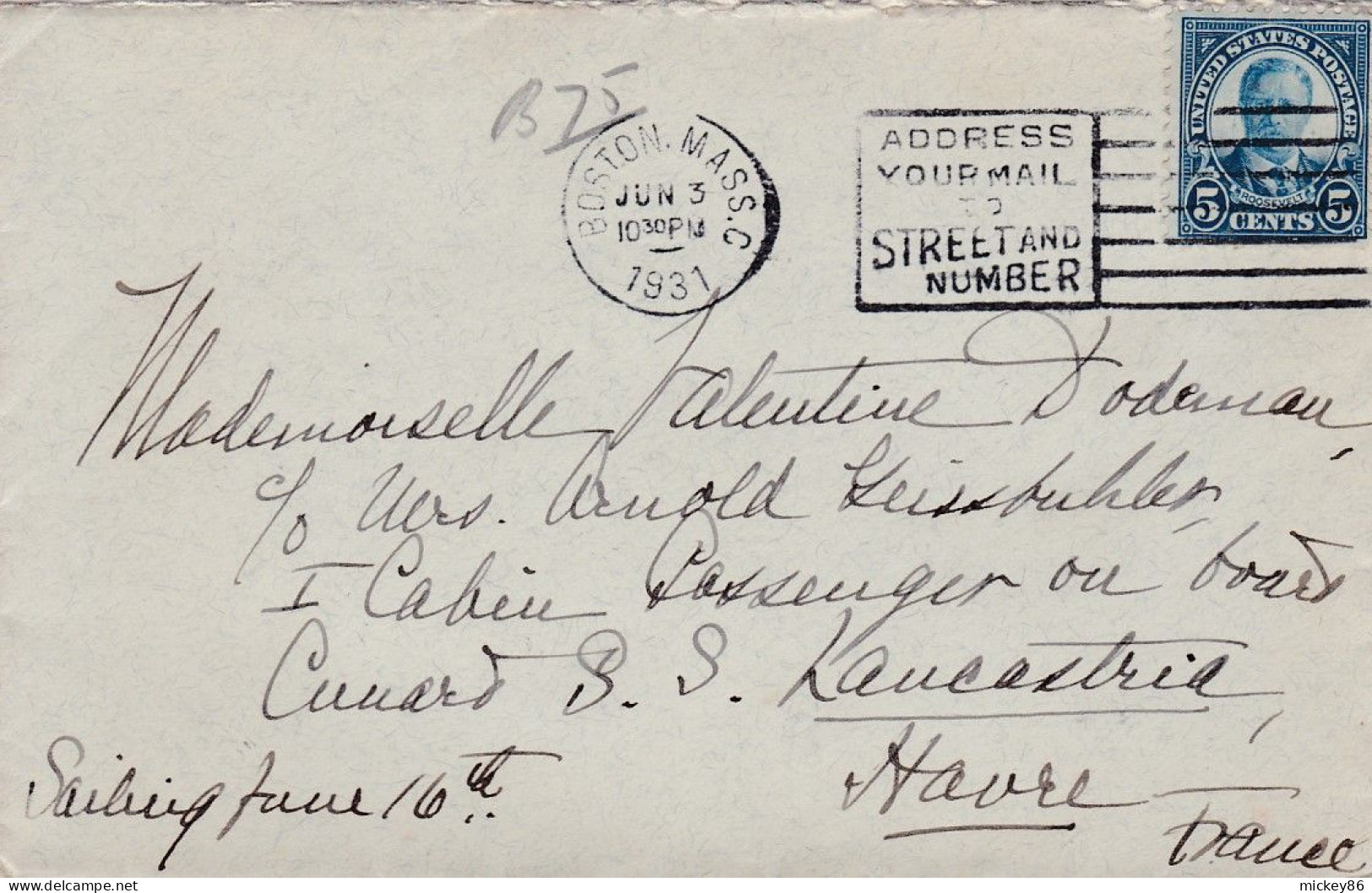 Etats-Unis --1931--lettre BOSTON  (Massa ) Pour LE HAVRE-76 (France)..timbre,cachet Mécanique ADDRESS-Street And Number - Covers & Documents