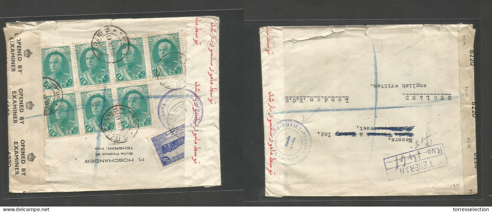 PERSIA. 1943 (19 Apr) Teheran - London, England. Registered Reverse Multifkd Dual Censored Envelope. Via Soviet - Persia - Iran