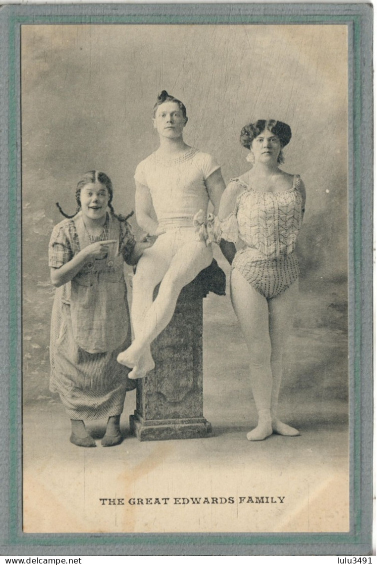 CPA -Spectacle: CIRQUE - The GREAT EDWARDS FAMILY - 1910 - Cirque