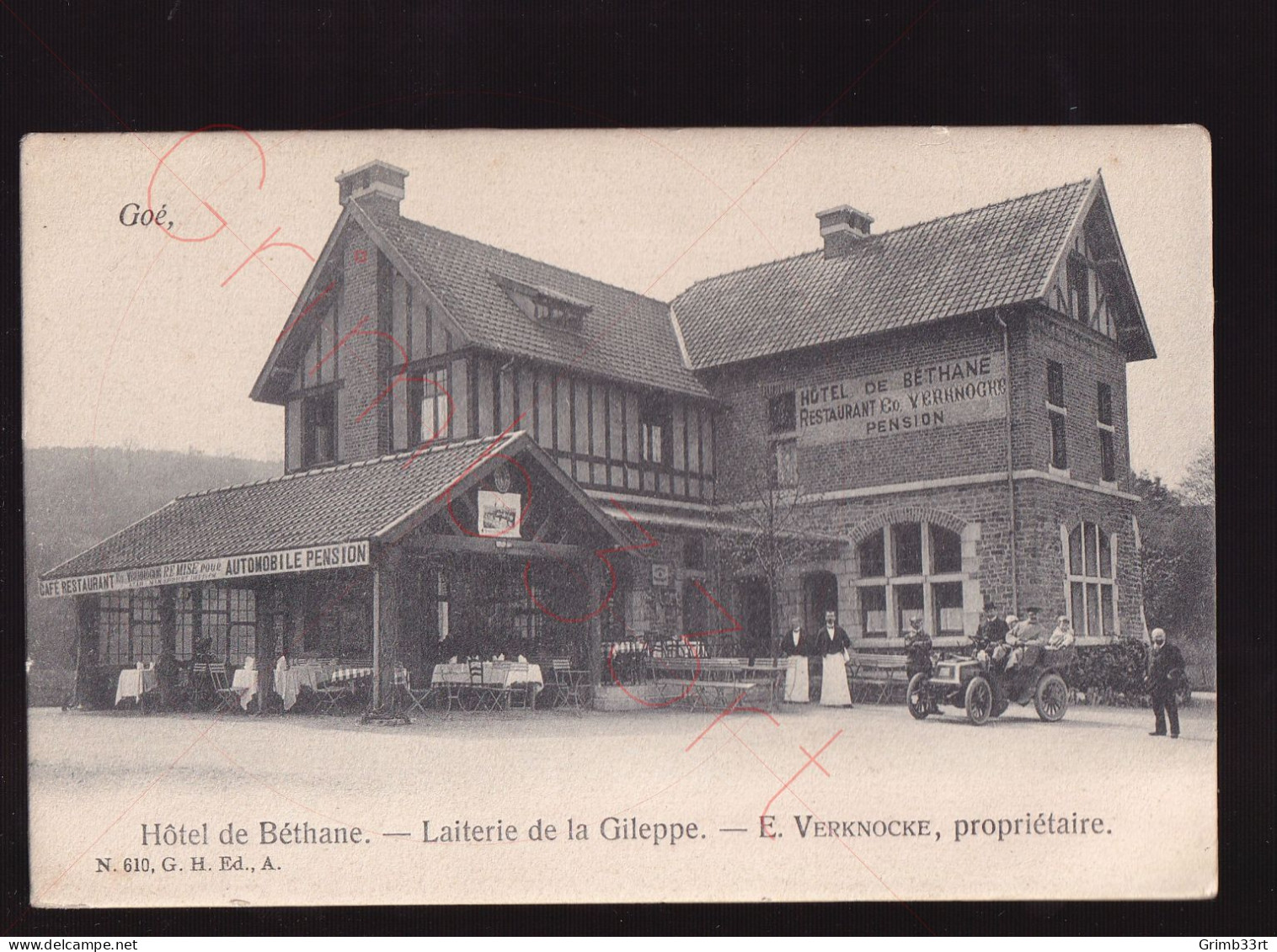 Goé - Hôtel De Béthane - Laiterie De La Gileppe - E. Verknocke, Propriétaire - Postkaart - Limburg