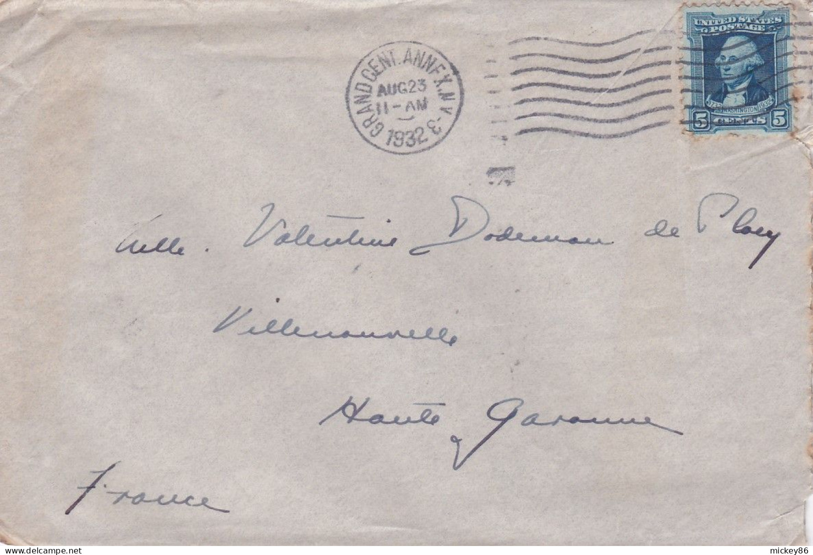 Etats-Unis --1932--lettre GRAND CENT ANNF X (N.Y) Pour VILLENOUVELLE (France).timbre,cachet Mécanique Muet 23 AUG 1932 - Briefe U. Dokumente