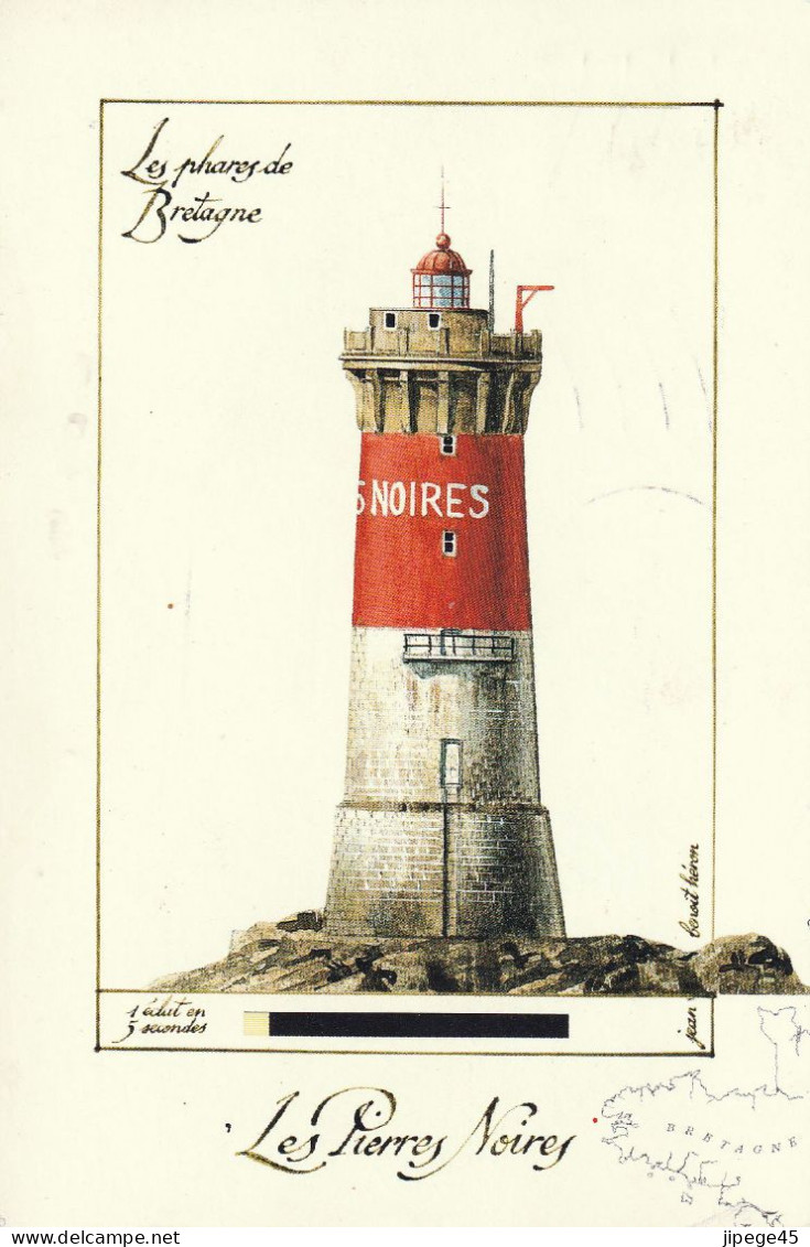 CPM - Les Phares De Bretagne - Les Pierres Noires - Lighthouses