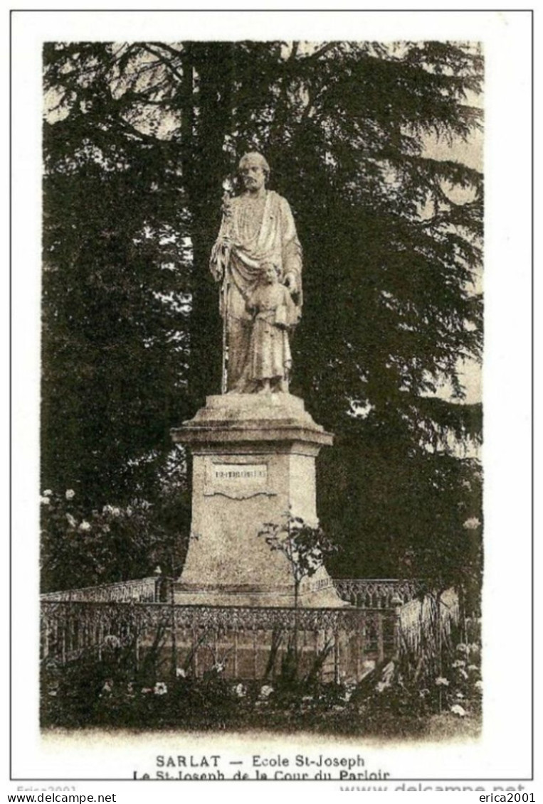 Sarlat La Caneda. La Statue De Saint Joseph Dans La Cour Du Parloir De L'école Saint Joseph. - Sarlat La Caneda