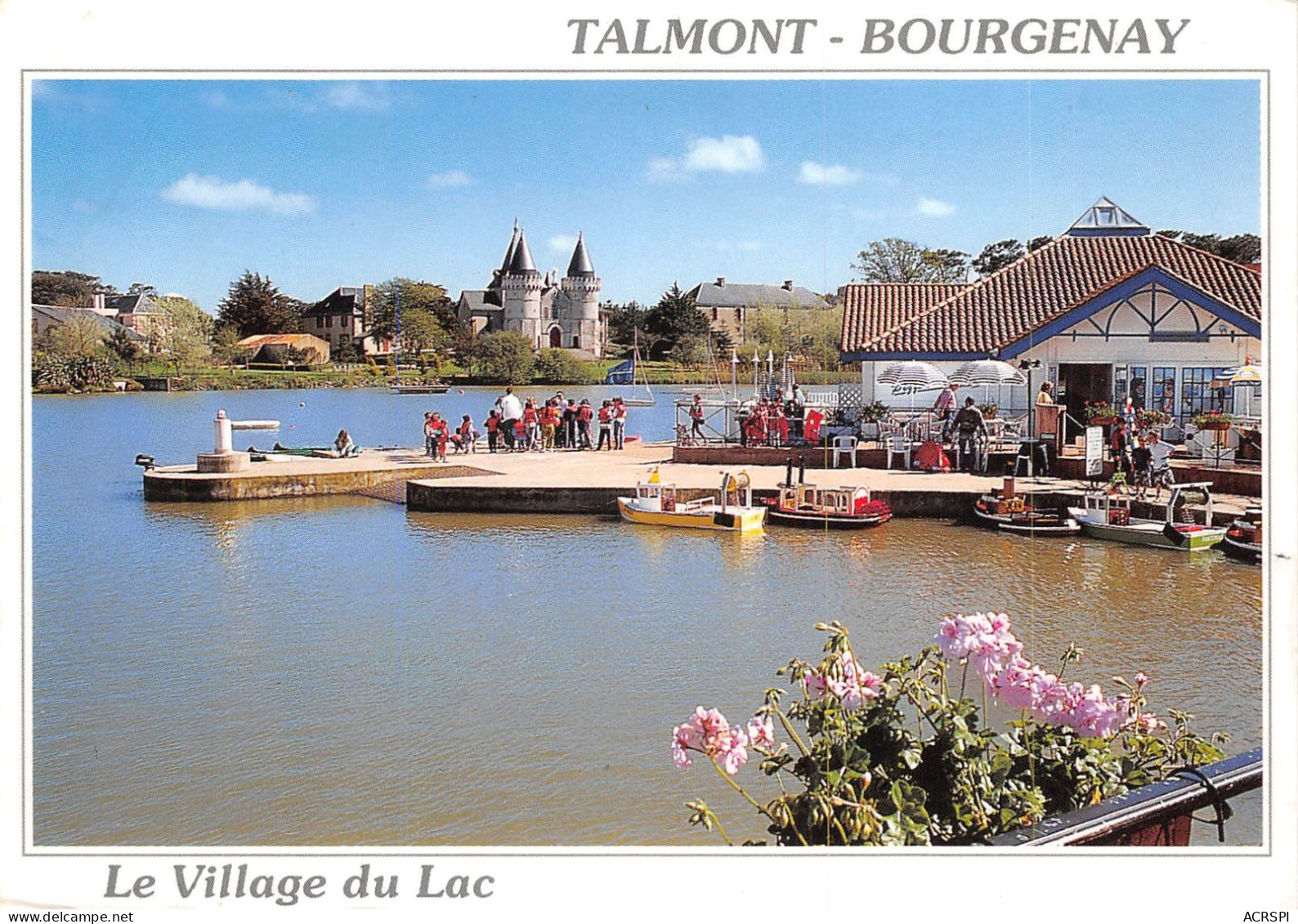 TALMONT BOURGENAY Le Village Du Lac 6(scan Recto-verso) MA809 - Talmont Saint Hilaire