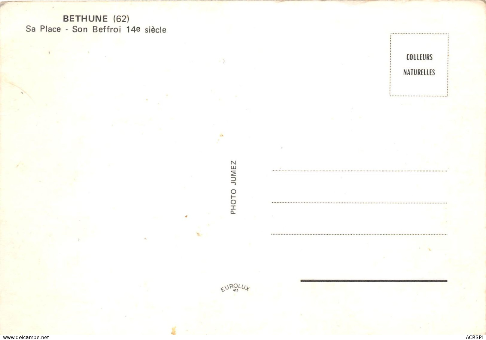 BETHUNE Sa Place Son Beffroi 14e Siecle 33(scan Recto-verso) MA801 - Bethune