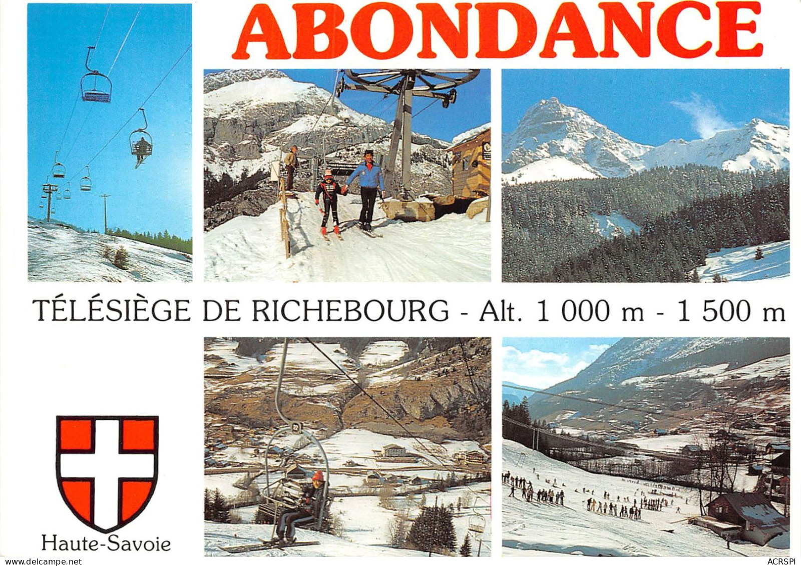 ABONDANCE Alt 930m Le Telesiege Et Les Pistes De Richebourg 1000m 1500m 28(scan Recto-verso) MA833 - Abondance