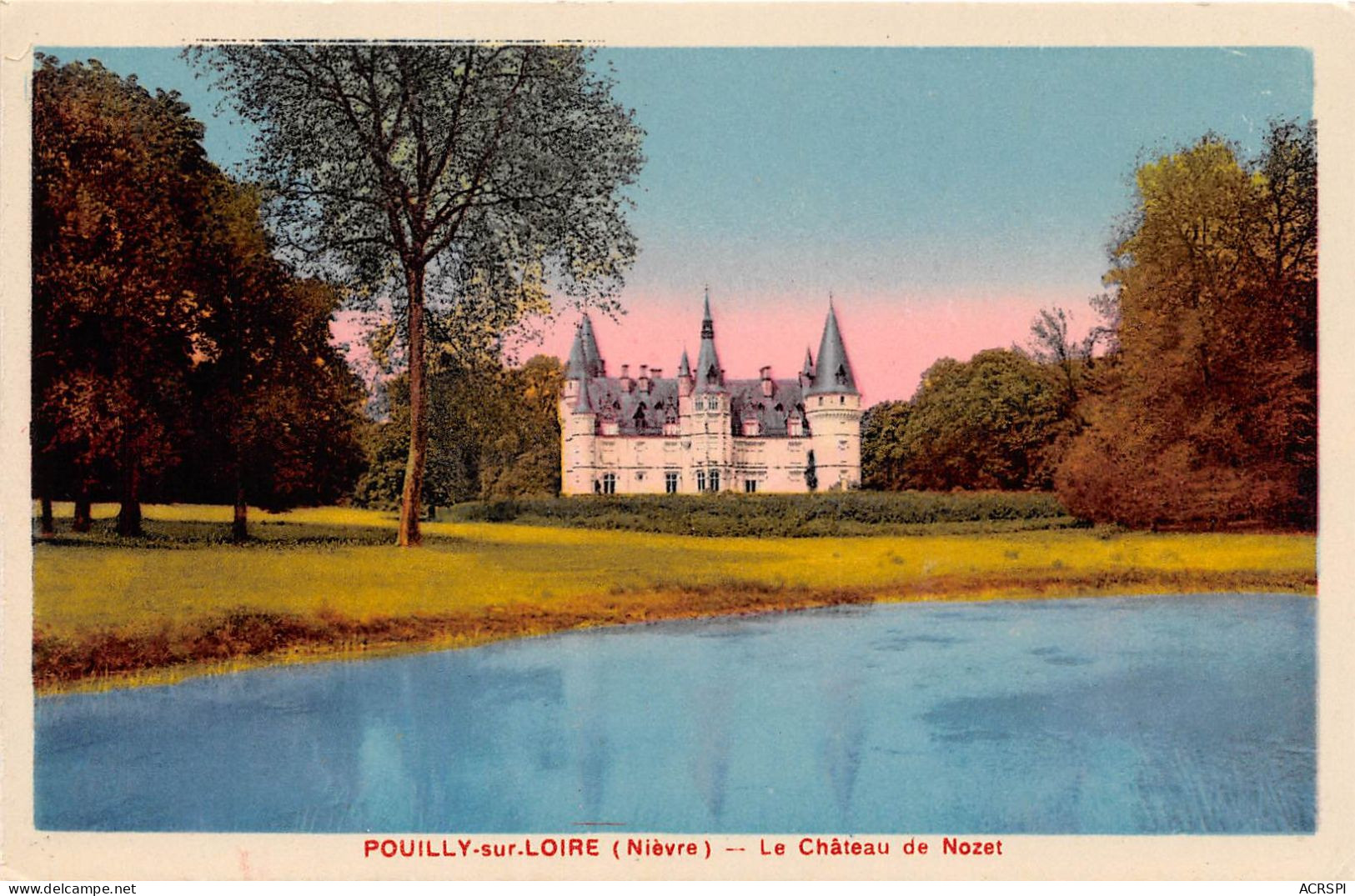 POUILLY SUR LOIRE Le Chateau De Nozet 24(scan Recto-verso) MA867 - Pouilly Sur Loire