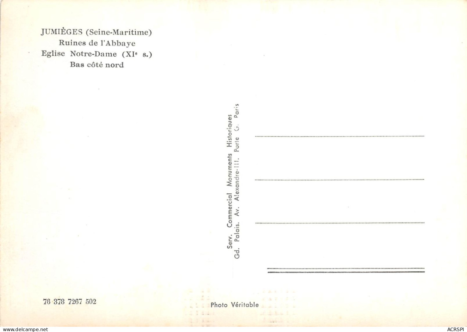 JUMIEGES Ruines De L Abbaye Eglise Notre Dame XIe S Bas Cote Nord 15(scan Recto-verso) MA873 - Jumieges