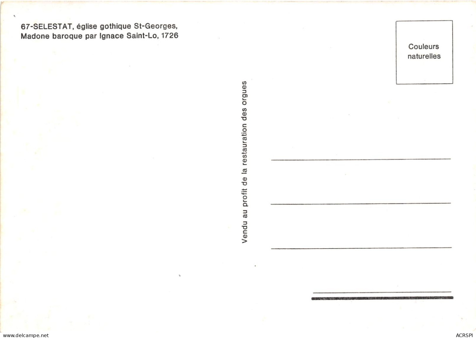SELESTAT Eglise Gothique St Georges Madone Baroque Par Ignace Saint Lo 1726 15(scan Recto-verso) MA872 - Selestat