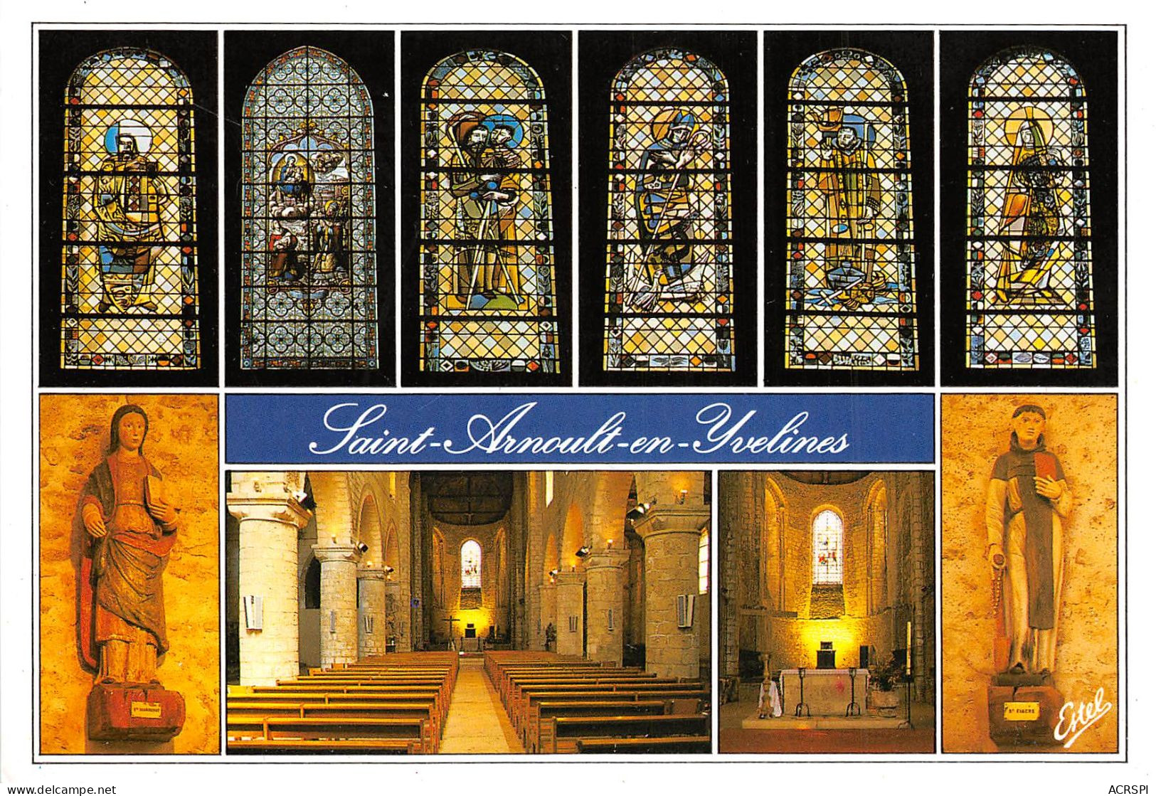 SAINT ARNOULT EN YVELINES Eglise Saint Nicolas Xe Et XVIe 7(scan Recto-verso) MA895 - St. Arnoult En Yvelines