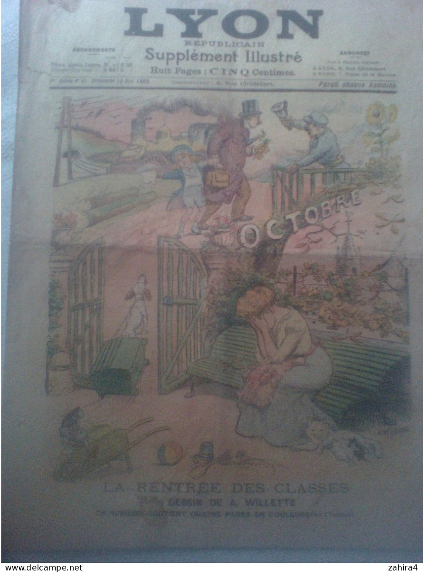 Lyon Républicain Illust Rentrée Des Classe Train Garde Barrière Willette Blondeau Dandurand G Ri Alex Iribe PDY Lebègue - 1900 - 1949