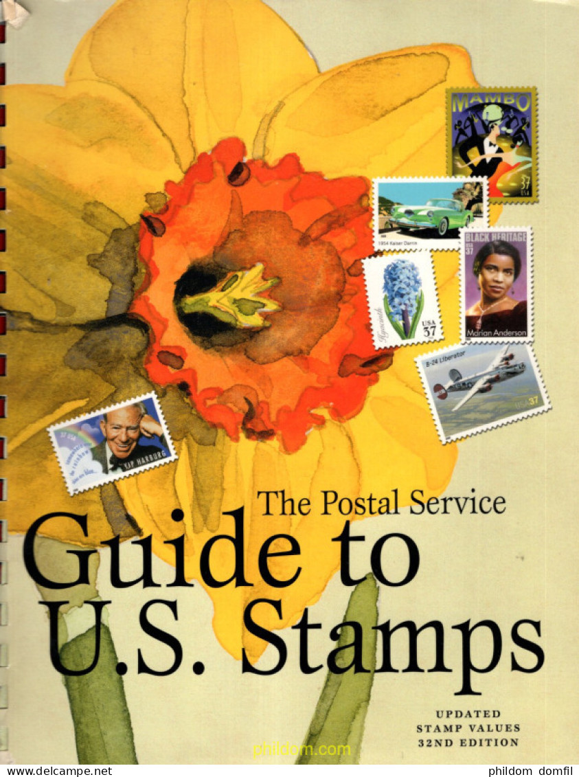 Postal Service Guide To U.S. Stamps 32nd Ed - Topics