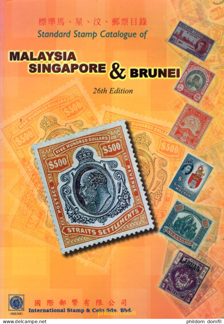 Catálogo De Estampillas - ISC Malyasia, Singapur Y Brunei 26a Edición 2005/07 - Tematiche