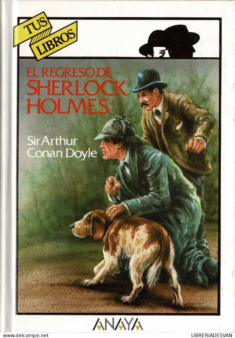 El Regreso De Sherlock Holmes. Tus Libros - Sir Arthur Conan Doyle - Infantil Y Juvenil