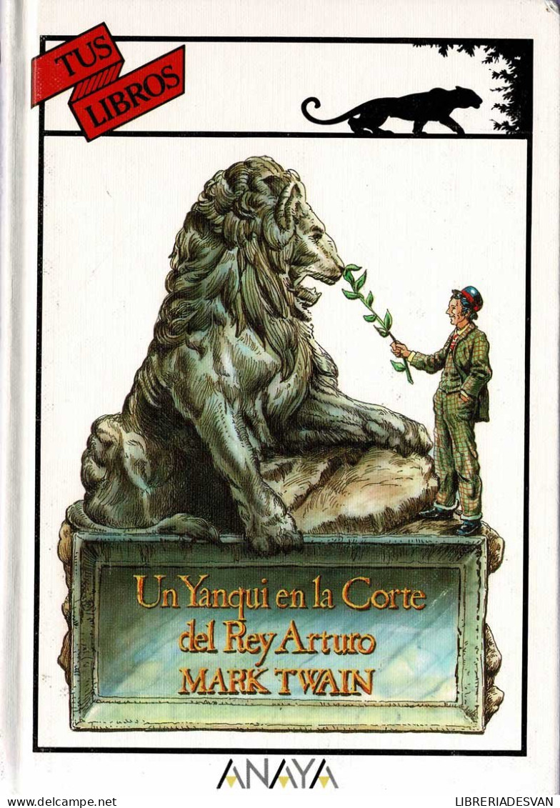 Un Yanqui En La Corte Del Rey Arturo. Tus Libros - Mark Twain - Boek Voor Jongeren & Kinderen