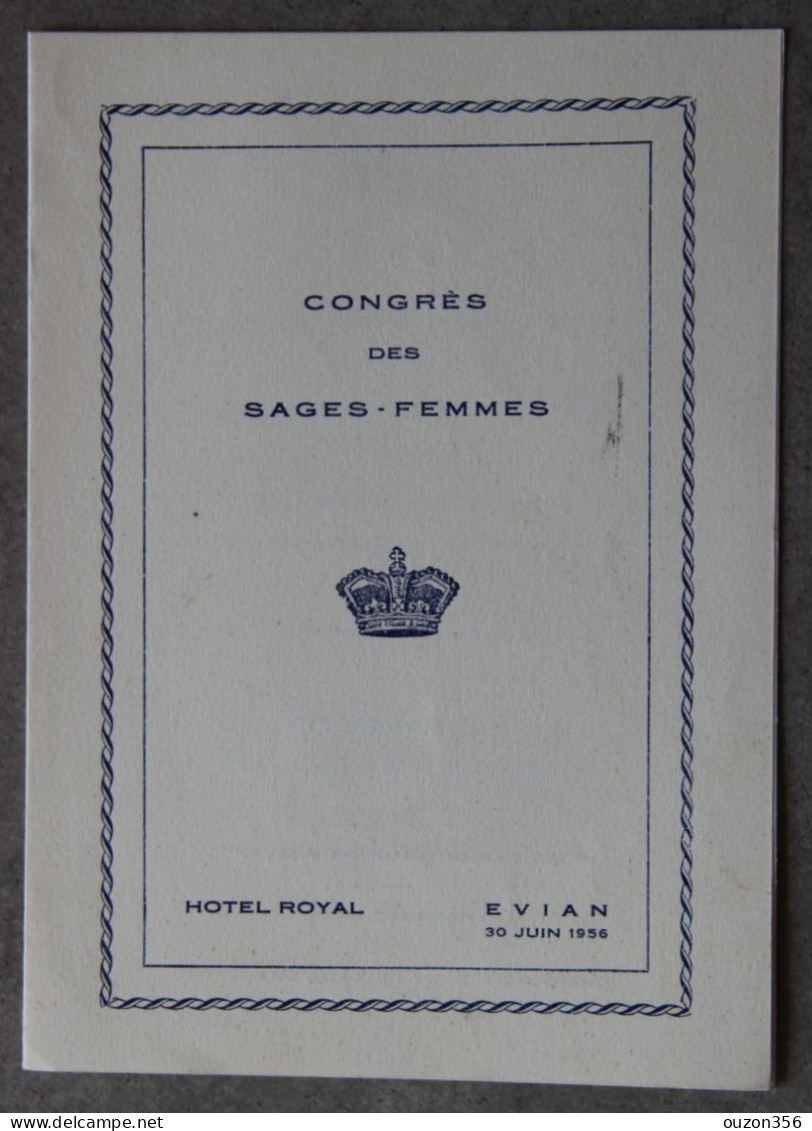 Evian-les-Bains (Haute-Savoie), Hôtel Royal, Menu Congrès Sages-Femmes, Casino, 30 Juin 1956 - Menus