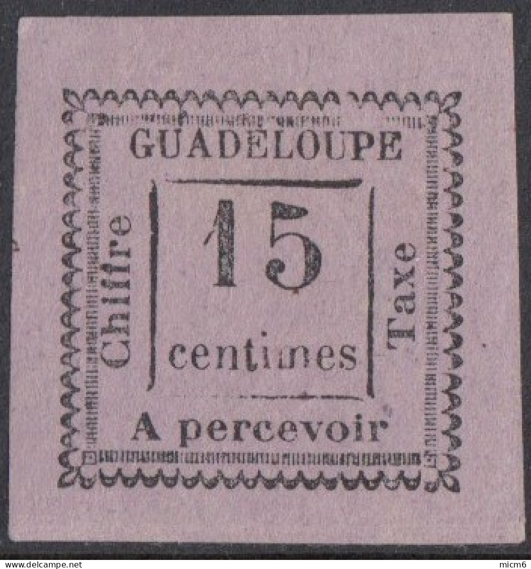 Guadeloupe 1876-1903 - Timbre-taxe N° 8 (YT) N° 8 Type I (AM) Neuf *. Aminci. - Segnatasse