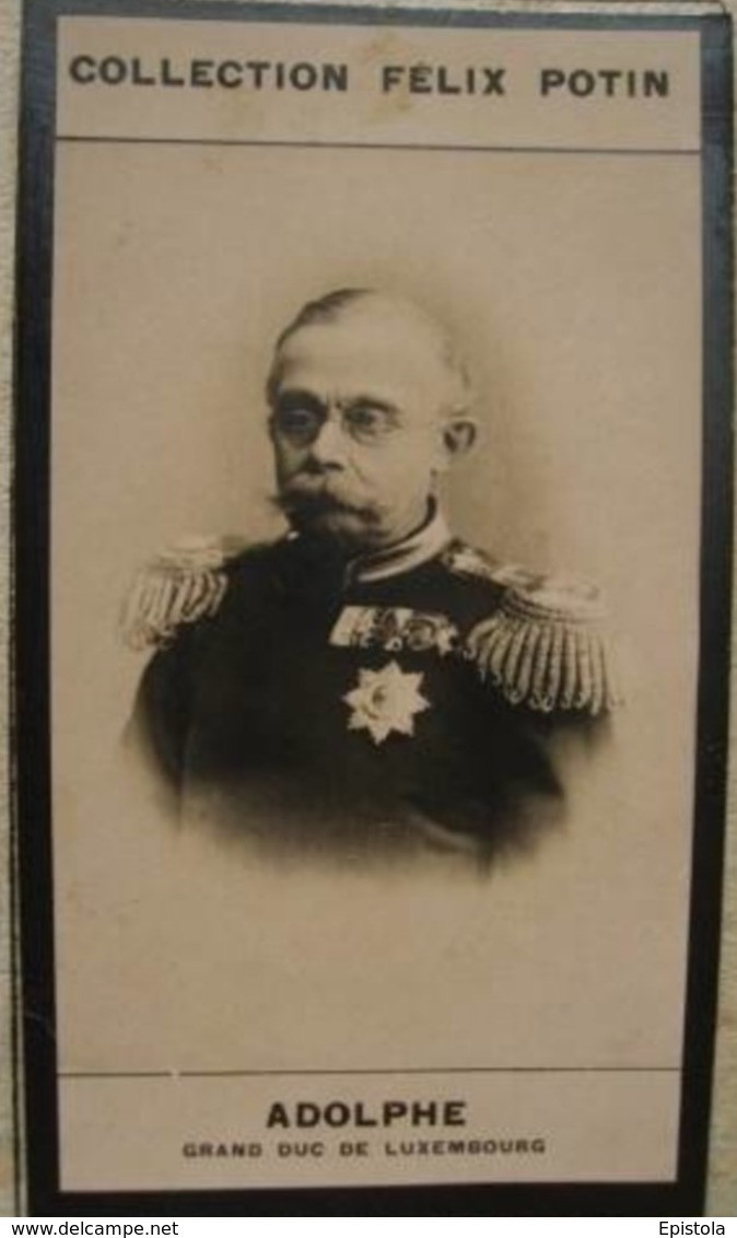 ►  Adolphe Grand Duc Du Luxembourg   - Première Collection Photo Felix POTIN 1900 - Félix Potin