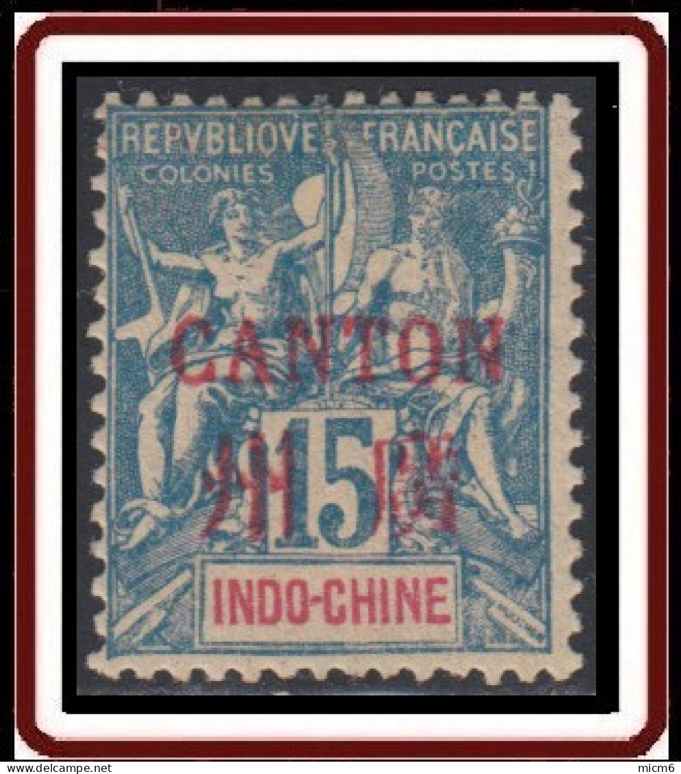 Canton - Bureau Indochinois - N° 07 (YT) N° 7 (AM) Neuf *. - Unused Stamps