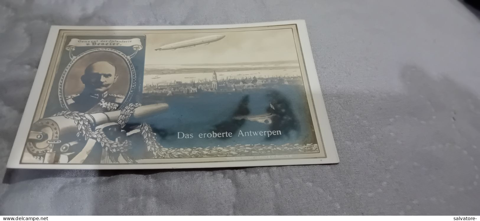 CARTOLINA GENERAL DER INFANTERIE BESELER- DAS EROBERTE ANTWERPEN- NON VIAGGIATA - Personen