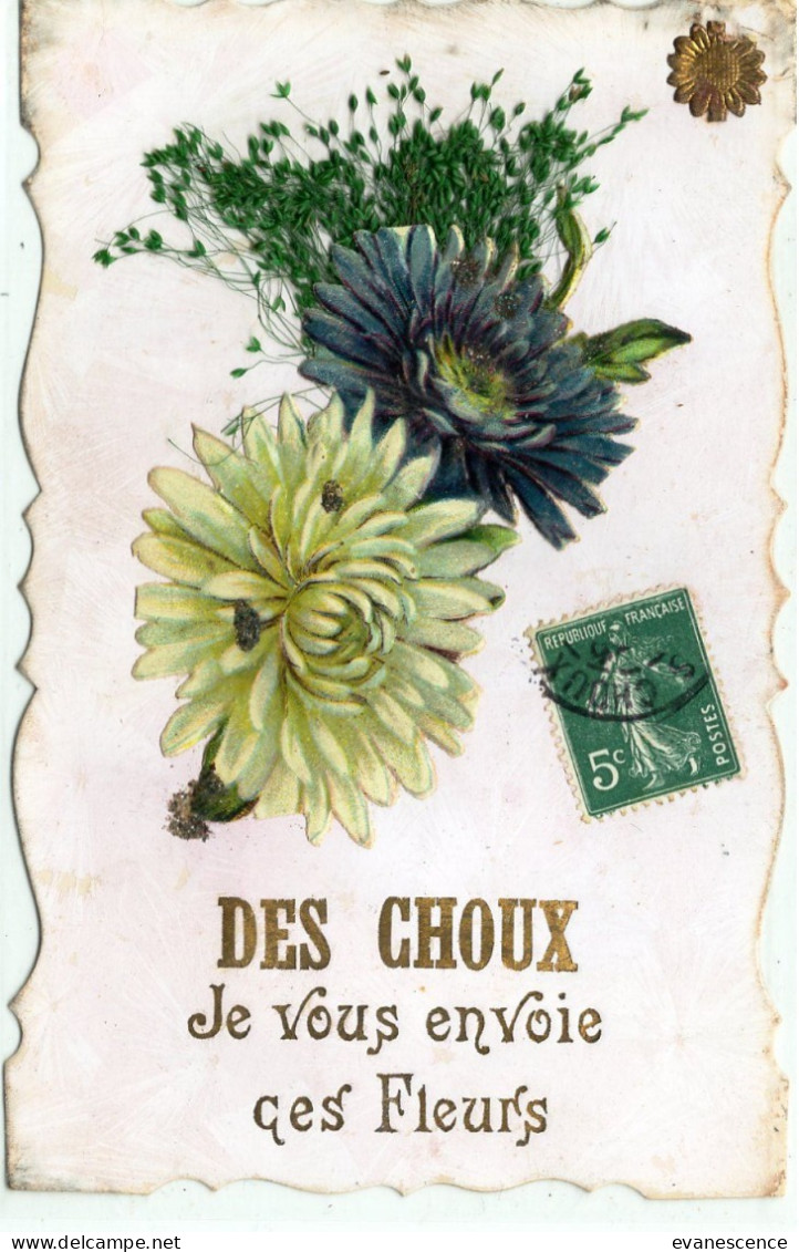 45 : Les Choux : Je Vous Envoie Ces Fleurs   ///  REF Avril 24 ///  N° 29.607 - La Riche