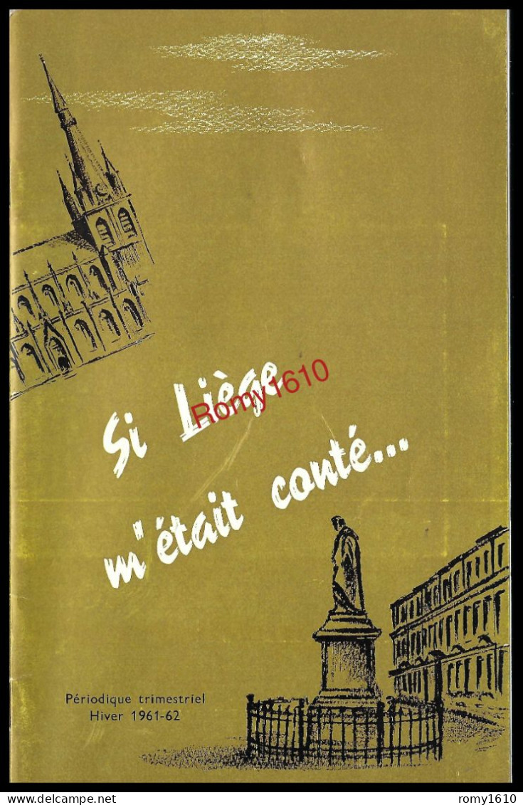 SI LIEGE M'ETAIT CONTE... Du N° 1 Au N°5. 1961-62-63. 11 Scans. - Belgien