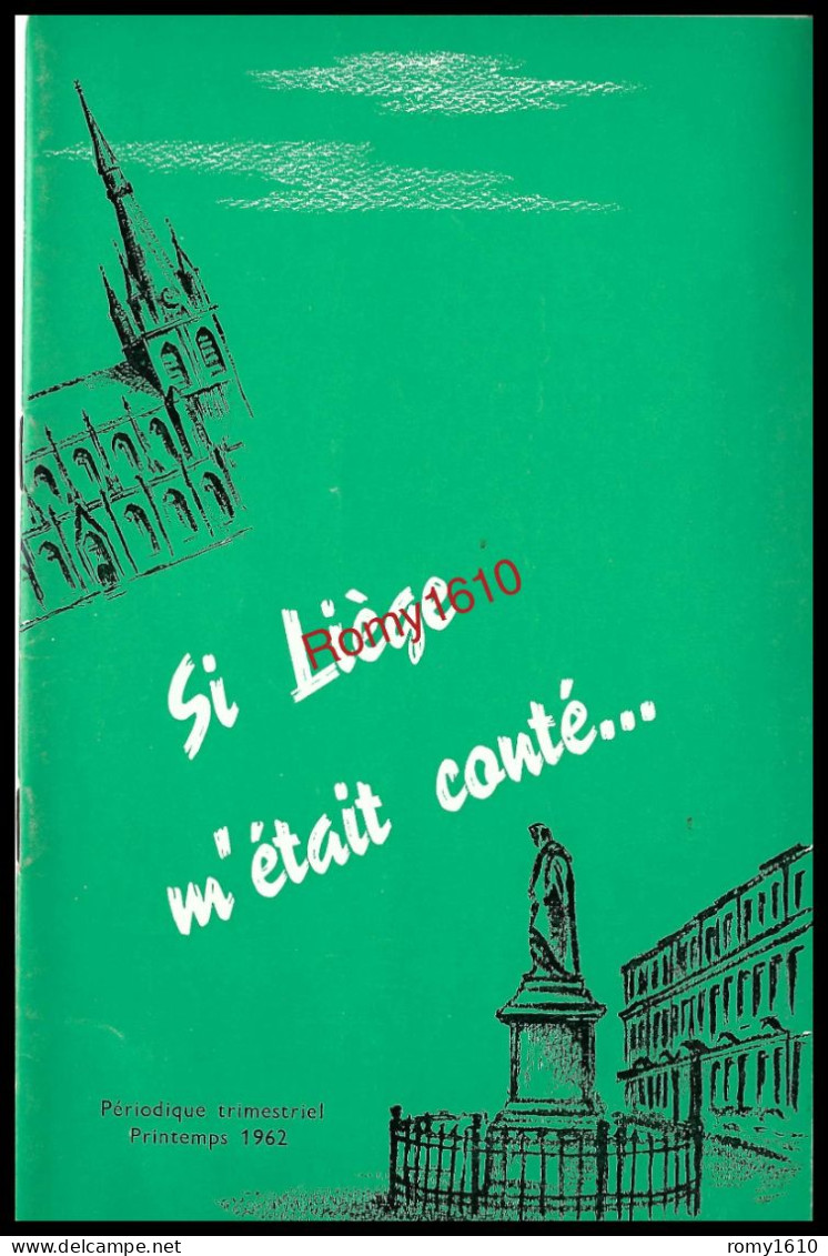 SI LIEGE M'ETAIT CONTE... Du N° 1 au N°5. 1961-62-63. 11 scans.