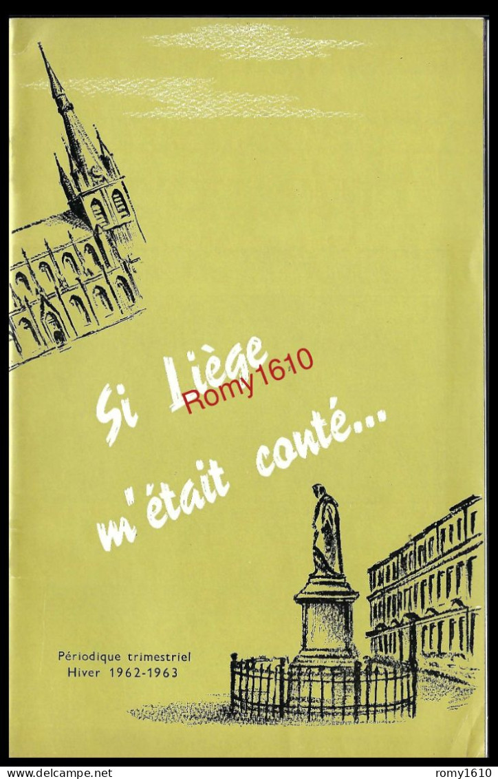 SI LIEGE M'ETAIT CONTE... Du N° 1 au N°5. 1961-62-63. 11 scans.