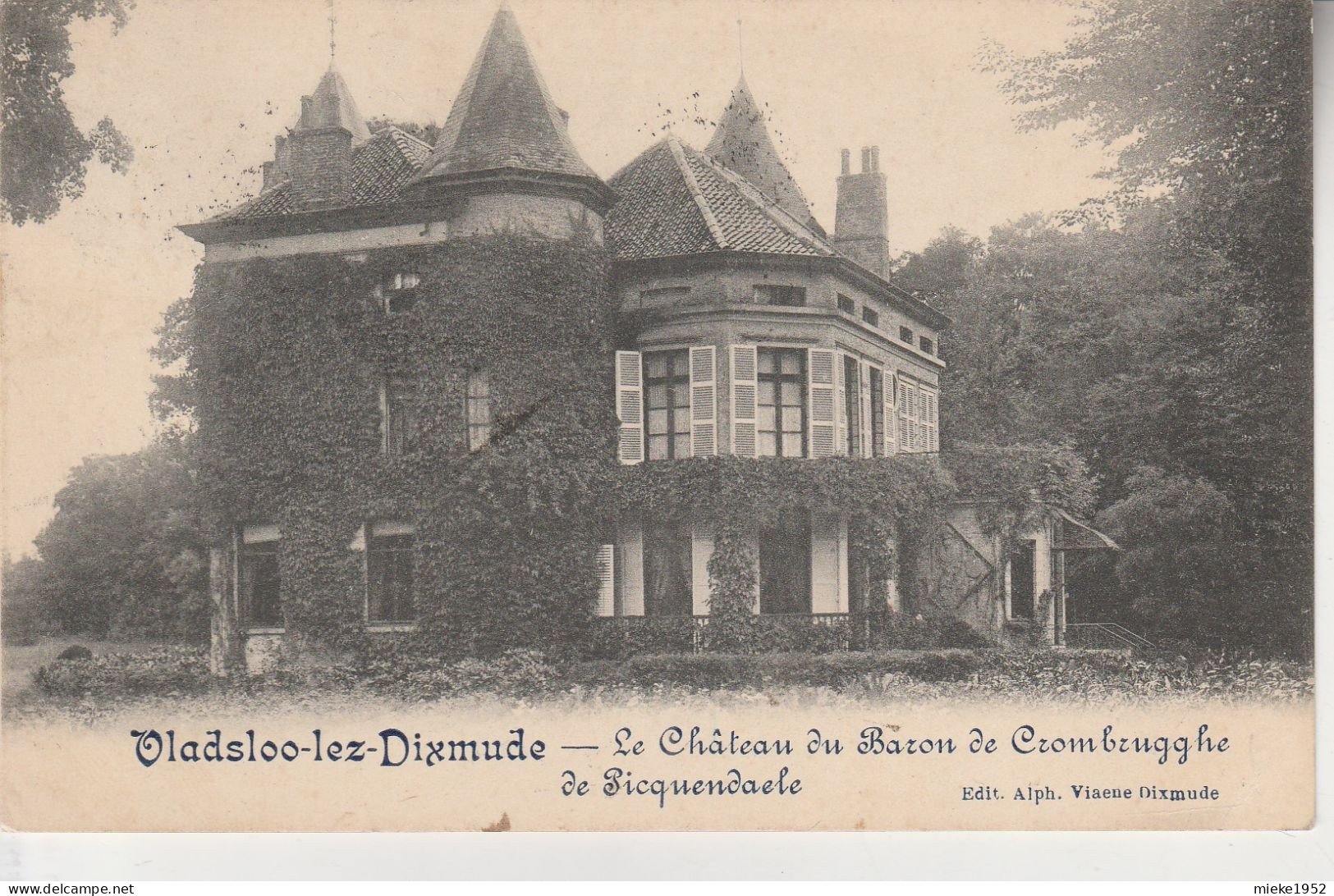 Vladsloo - Lez -Dixmude  ,  Le Château Du Baron De Crombrugghe De Picquendaele - Diksmuide