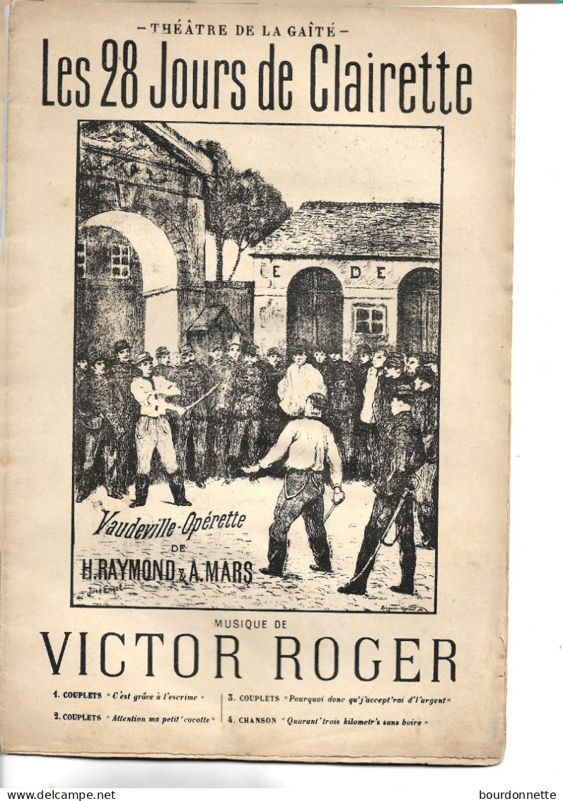 Partition Musicale -Partition Les 28 Jours De Clairette - Théâtre Des Folies-Dramatiques - Vaudeville-Opérette De H. Ray - Noten & Partituren