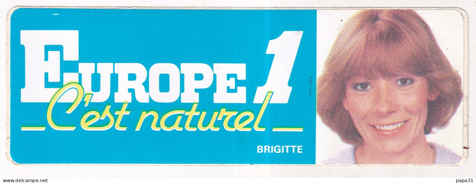 Autocollan -  EUROPE 1 C'est Naturel - BRIGITTE - Stickers