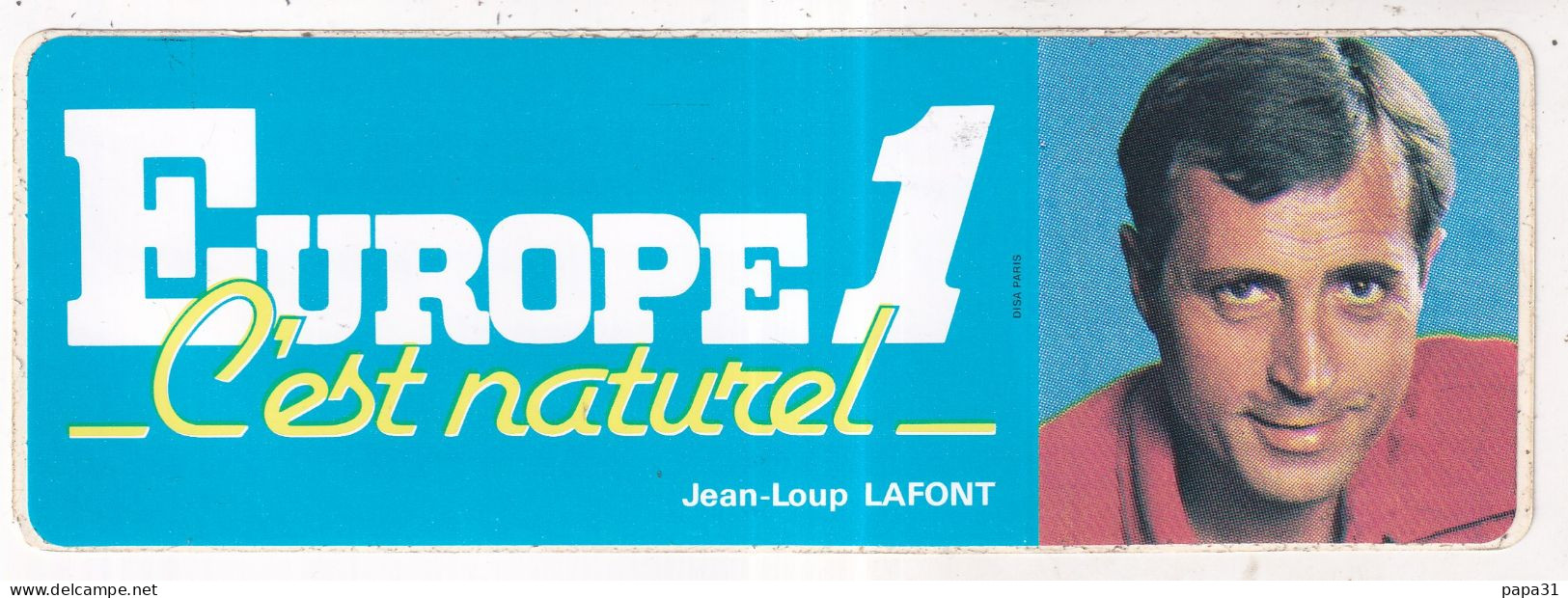 Autocollan -  EUROPE 1 C'est Naturel - Jean Loup LAFOND - Autocollants