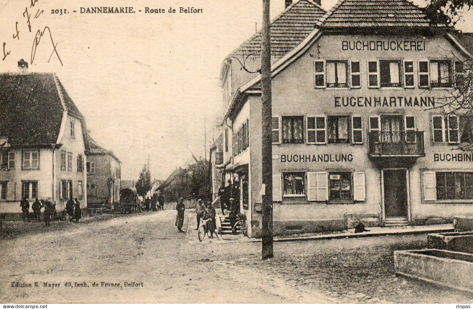 (68) DANNEMARIE Route De Belfort Buchdruckerei Eugenhartmann , Buchhandllung Librairie 1917  ( Haut Rhin ) - Dannemarie