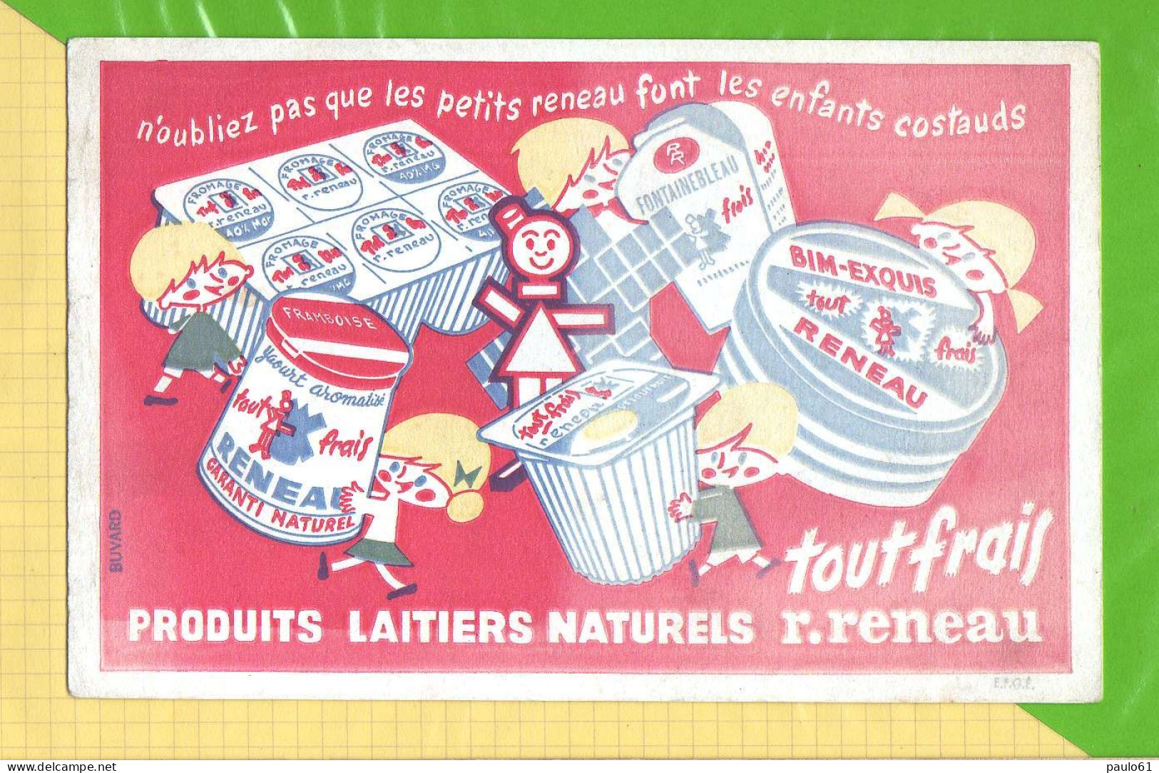 BUVARD &amp; Blotting Paper : Produits Laitiers Naturels R.RENEAU  Yaourt Lait .Quincy-les-Douai Dans Le Nord (59) - Leche