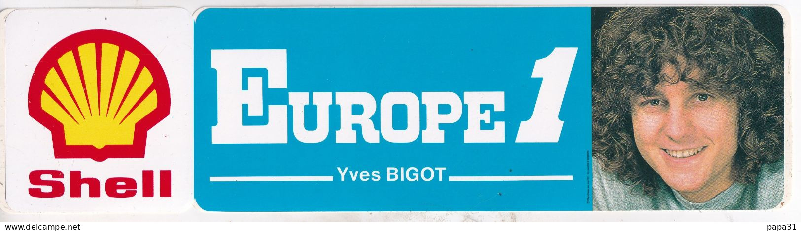 Autocollan - SHELL  EUROPE 1   Yves BIGOT - Stickers