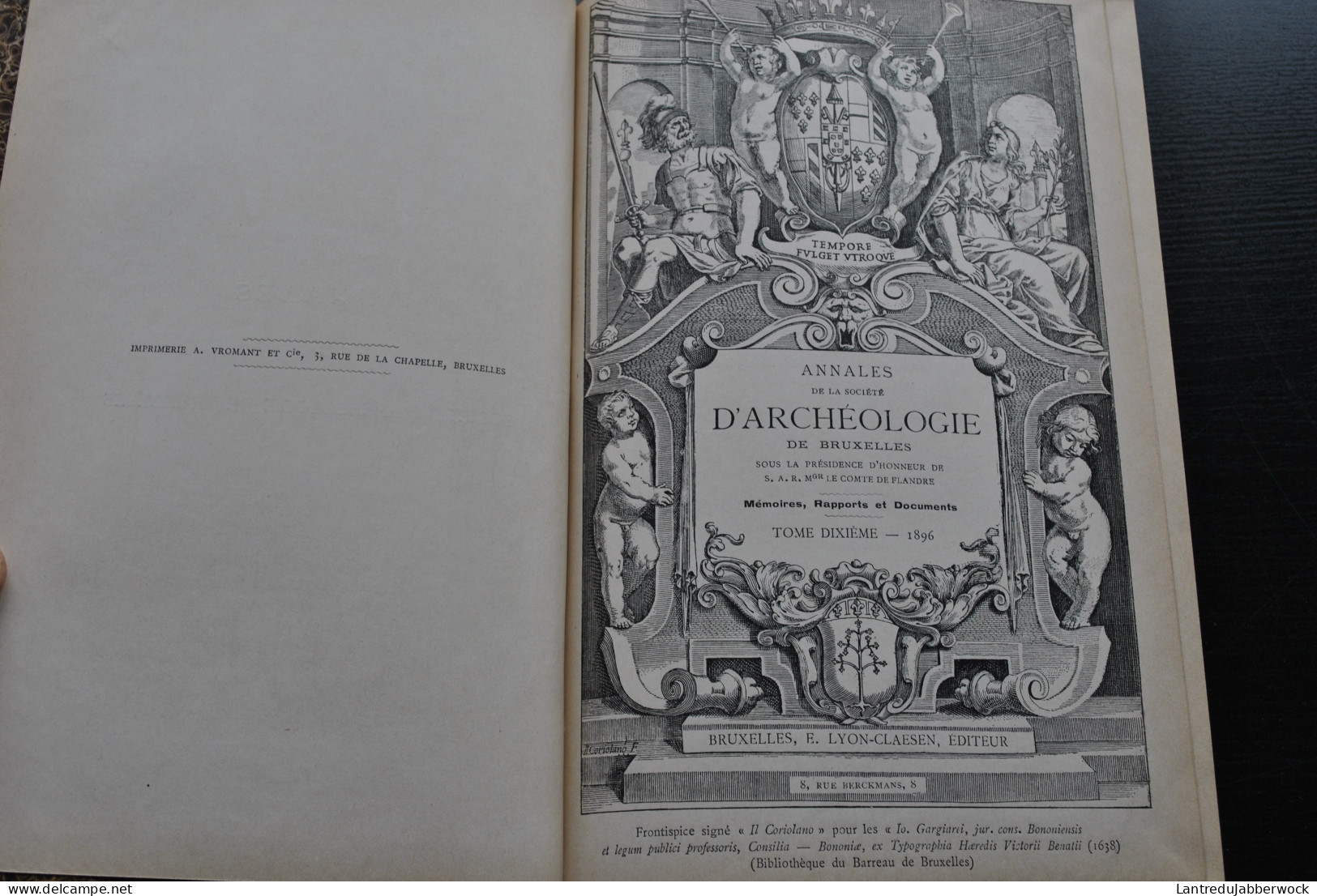 ANNALES D'ARCHEOLOGIE BRUXELLES 10 1896 Saint-Mard Chateau De Horst Abbaye Villers Dinant Waret Le Goedendag Tapisseries - Belgique