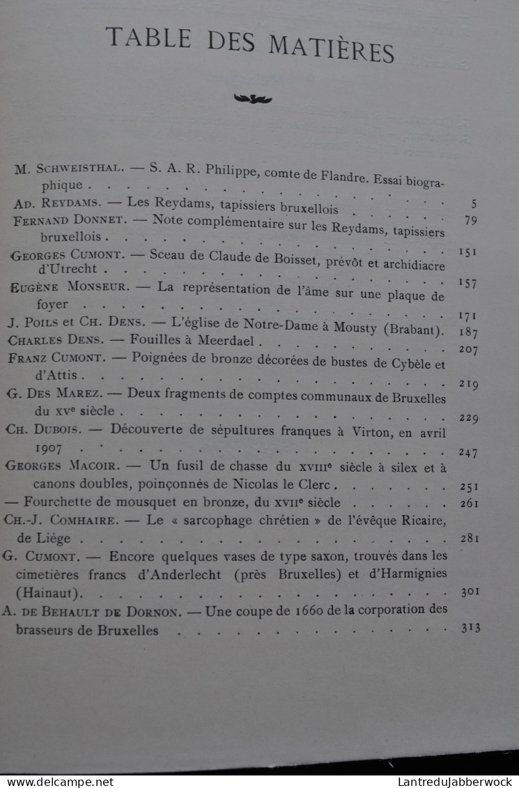 ANNALES D'ARCHEOLOGIE BRUXELLES 22 1908 Reydams Tapissiers Sceau Claude De Boisset Mousty Palais Impériaux Chine Graveur - België