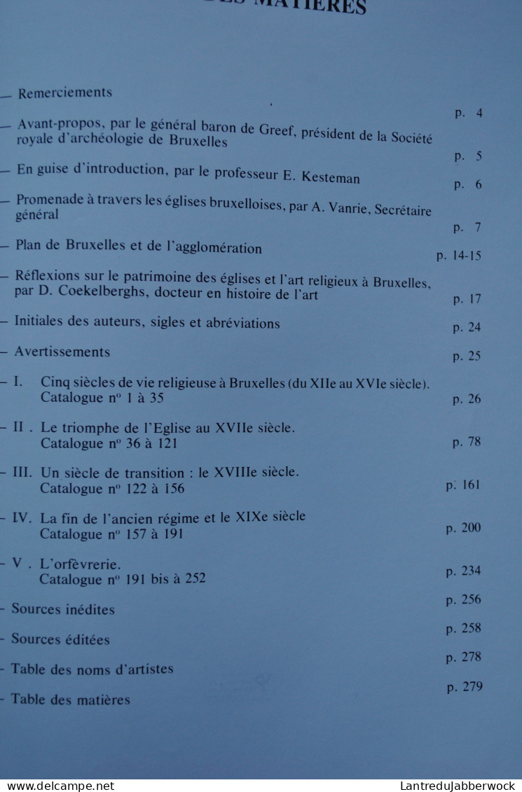 ANNALES D'ARCHEOLOGIE BRUXELLES 56 1979 Art Religieux à Bruxelles Vie Religieuse Du 12è Au 16è Eglise 17è 18è Orfèvrerie - Belgien