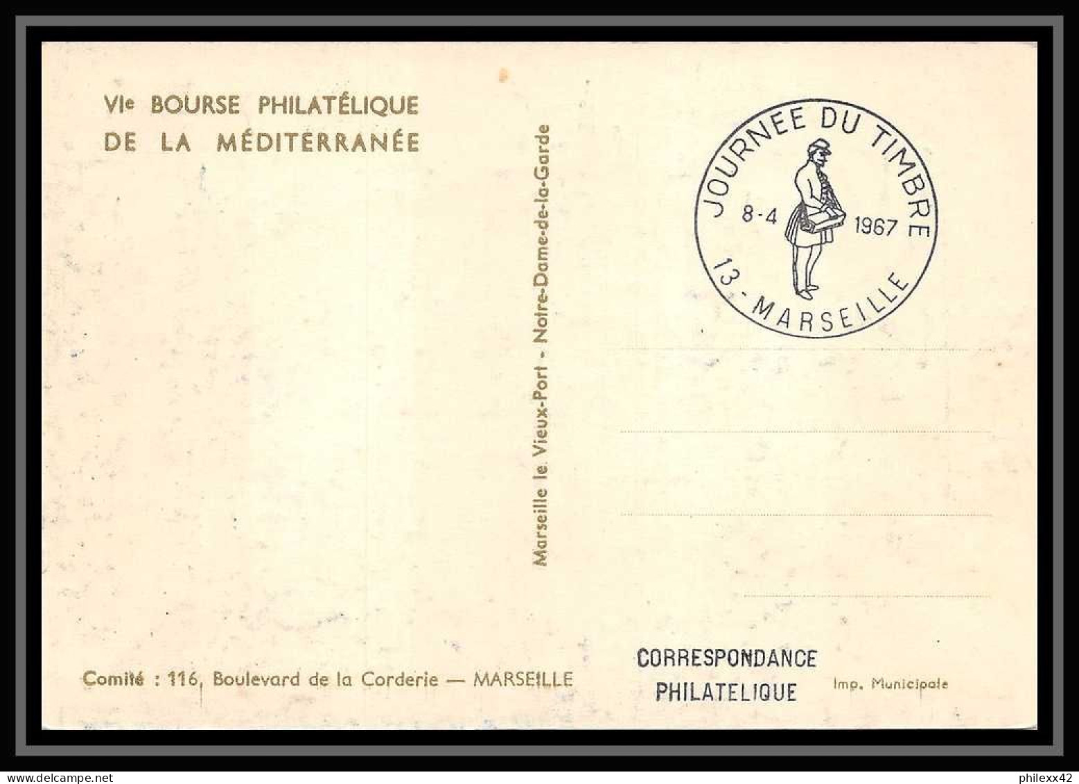 111075 Carte Maximum (card) Bouches Du Rhone N°1516 Marseille Journée Du Timbre 1967 FDC Premier Jour  - 1960-1969