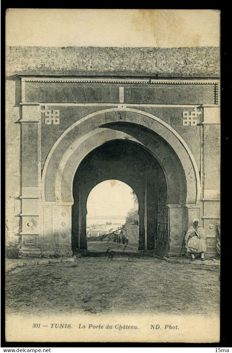 TUNIS La Porte Du Château ND 1916 - Tunisia