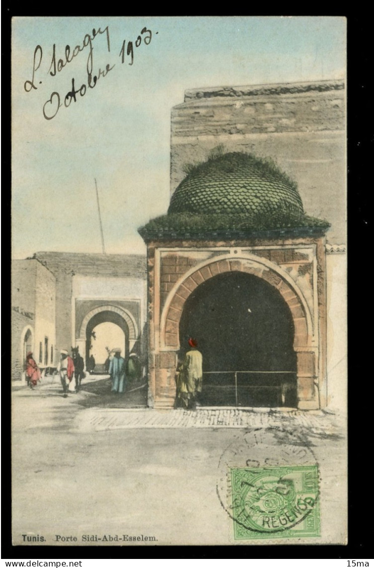 TUNIS Porte Sidi Abd Esselem 1903 - Tunisia