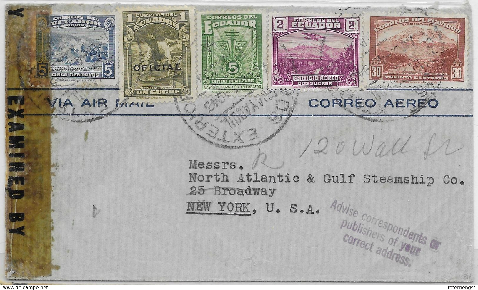 Ecuador Examined Letter 1943 To New York Including One Official Stamp - Equateur