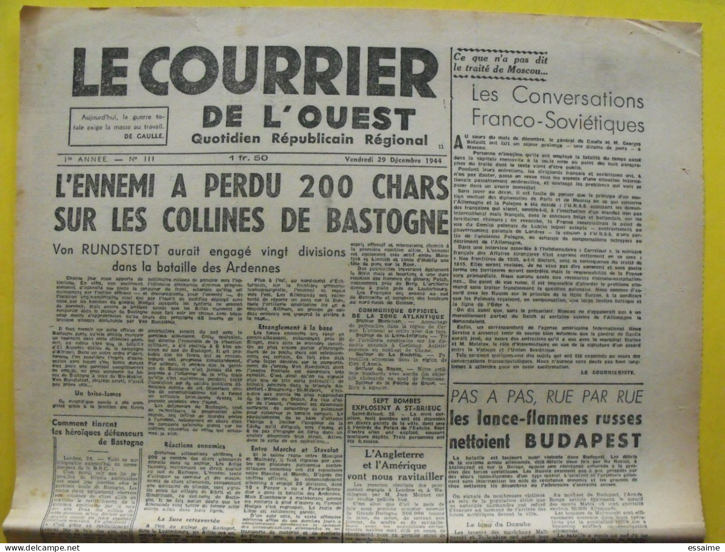 Le Courrier De L'Ouest 1ère Année N° 111 Vendredi 29 Décembre 1944 Angers De Gaulle épuration Bastogne Churchill Pétain - Altri & Non Classificati