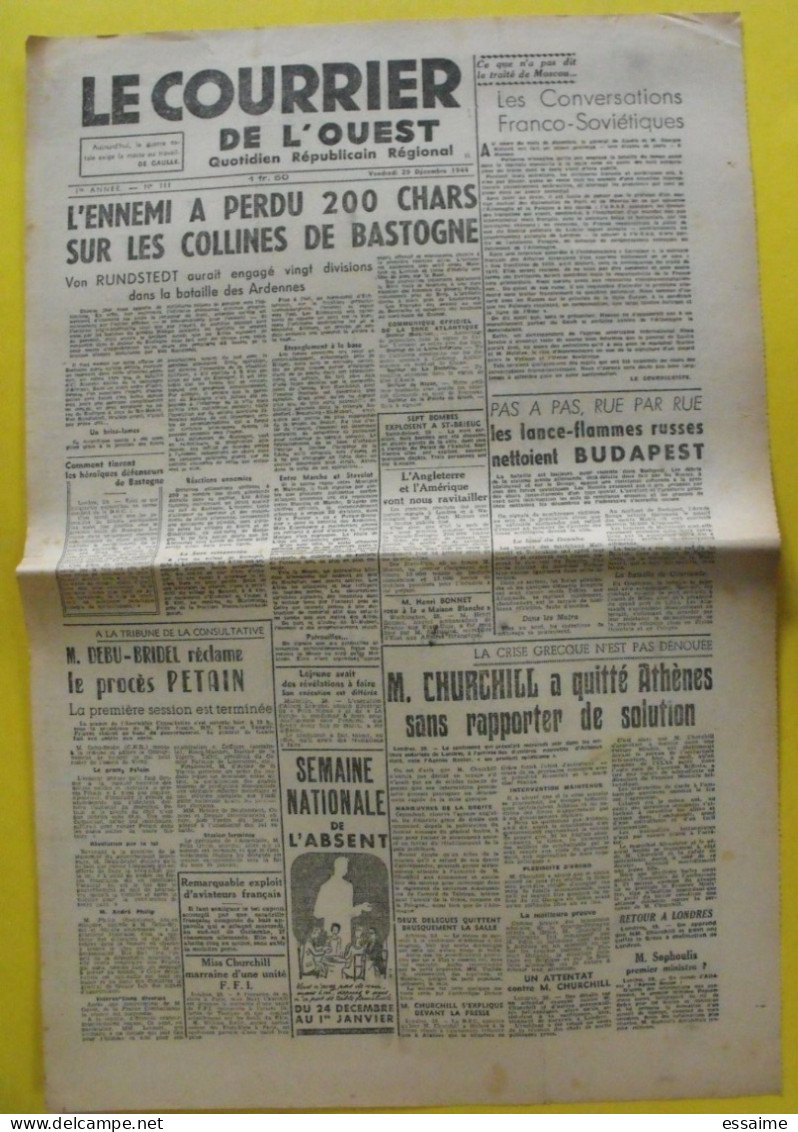 Le Courrier De L'Ouest 1ère Année N° 111 Vendredi 29 Décembre 1944 Angers De Gaulle épuration Bastogne Churchill Pétain - Altri & Non Classificati